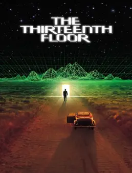 فيلم فيلم The Thirteenth Floor 1999 مترجم اون لاين 1999