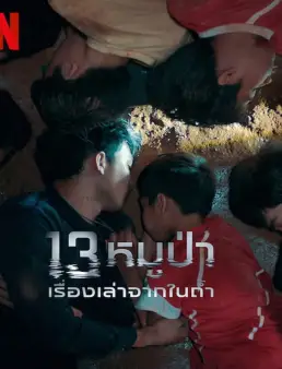 فيلم فيلم The Trapped 13: How We Survived The Thai Cave 2022 مترجم 2022
