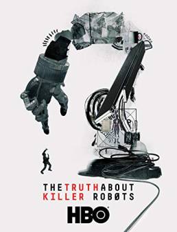 فيلم فيلم The Truth About Killer Robots 2018 مترجم 2018