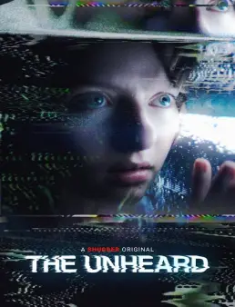 فيلم فيلم The Unheard 2023 مترجم 2023