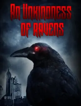 فيلم فيلم The Unkindness of Ravens مترجم 2016