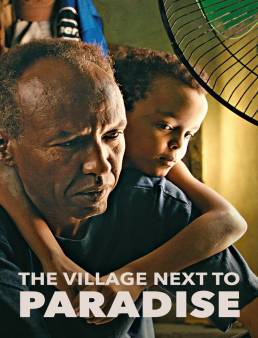 فيلم فيلم The Village Next to Paradise 2024 مترجم 2024