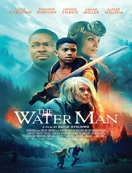 فيلم فيلم The Water Man 2020 مترجم 2020