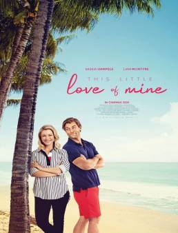فيلم فيلم This Little Love of Mine 2021 مترجم 2021