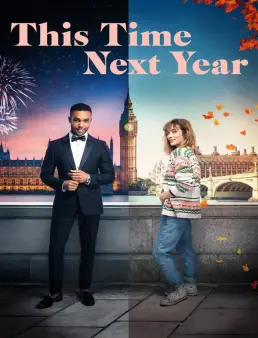فيلم فيلم This Time Next Year 2024 مترجم 2024