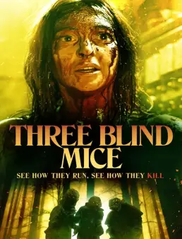 فيلم فيلم Three Blind Mice 2023 مترجم 2023