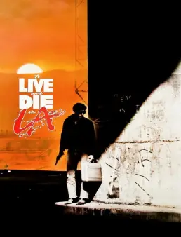 فيلم فيلم To Live and Die in L.A. 1985 مترجم للعربية 1985