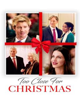 فيلم فيلم Too Close for Christmas 2020 مترجم 2020