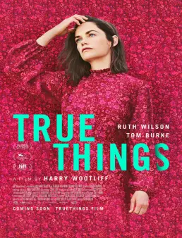 فيلم فيلم True Things 2022 مترجم 2022