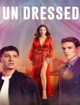 فيلم Un/Dressed (2024) مترجم | كشف المستور