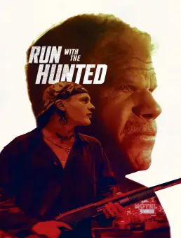 فيلم فيلم Run with the Hunted 2019 مترجم 2019