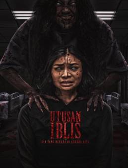 فيلم Utusan Iblis: Dia Yang Berada di Antara Kita 2025 مترجم