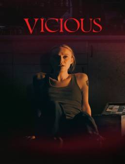 فيلم فيلم Vicious 2025 مترجم 2025