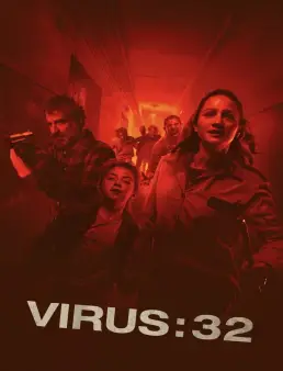 فيلم فيلم Virus:32 2022 مترجم 2022