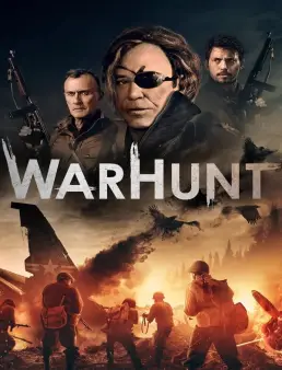 فيلم فيلم Warhunt 2022 مترجم 2022