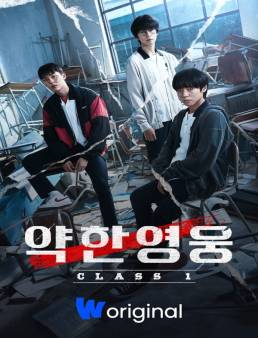 مسلسل بطل الصف الاول الضعيف Weak Hero Class 1 الحلقة 8 والاخيرة