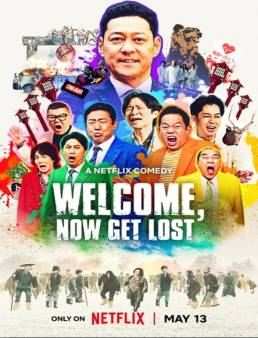 فيلم فيلم Welcome, Now Get Lost 2025 مترجم 2025
