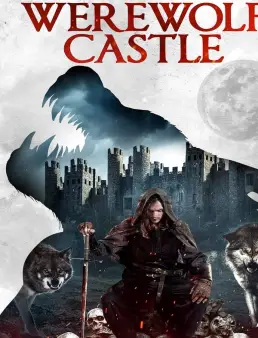 فيلم Werewolf Castle 2021 مترجم