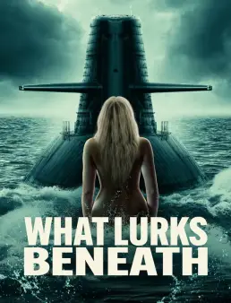 فيلم فيلم What Lurks Beneath 2024 مترجم 2024