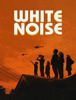 فيلم فيلم White Noise 2022 مترجم 2022