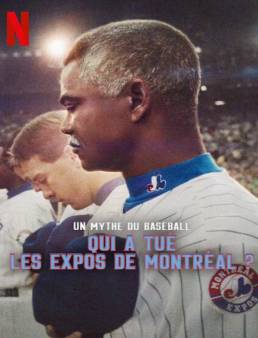 فيلم فيلم Who Killed the Montreal Expos 2025 مترجم 2025