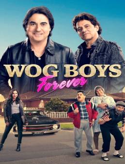 فيلم فيلم Wog Boys Forever 2022 مترجم 2022