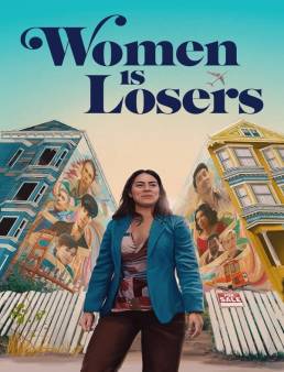 فيلم فيلم Women is Losers 2021 مترجم 2021