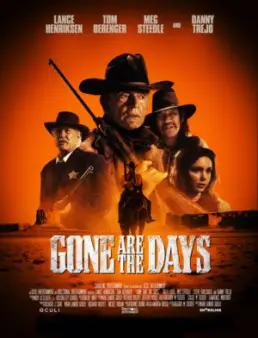 فيلم فيلم Gone Are the Days مترجم 2018