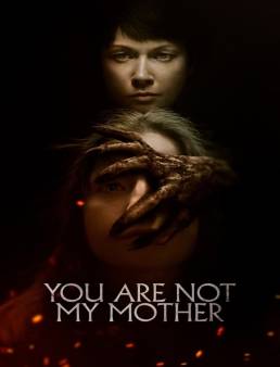 فيلم فيلم You Are Not My Mother 2022 مترجم 2022