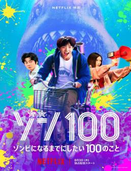 فيلم فيلم Zom 100: Bucket List of the Dead 2023 مترجم 2023