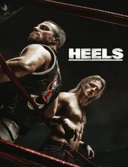 مسلسل Heels الموسم 1
