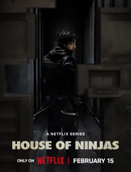 مسلسل House of Ninjas