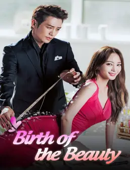 مسلسل Birth of a Beauty