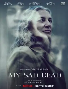 مسلسل My Sad Dead الموسم 1