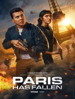 بوستر مسلسل Paris Has Fallen