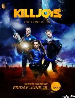 مسلسل Killjoys الموسم 1