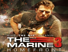 فيلم فيلم The Marine 3: Homefront مترجم